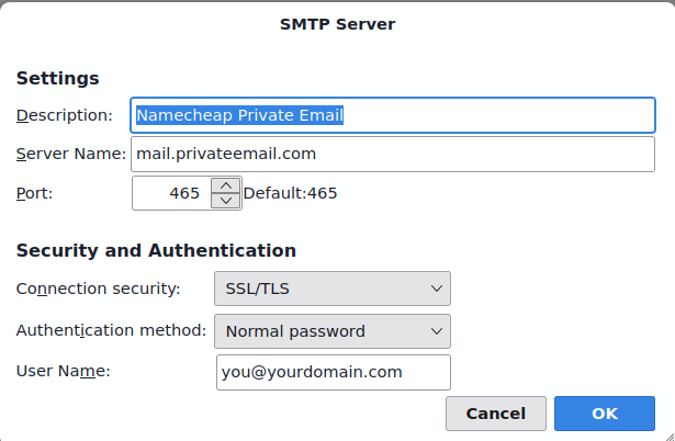 Thunderbird SMTP Server settings for Namecheap Private Email: server name mail.privateemail.com, port 465, connection security SSL/TLS, authentication method normal password.